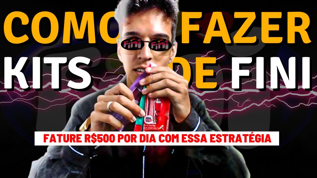 COMO FAZER R$500 POR DIA COM FINI – COMO FAÇO OS KITS DE FINI